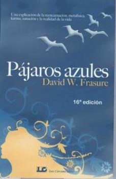LIBROS DE MUERTE, REENCARNACIN Y VIDAS PASADAS | PJAROS AZULES