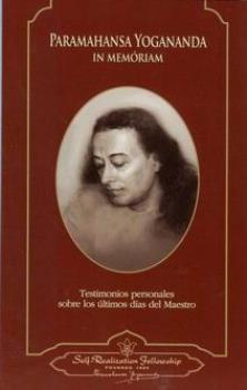 LIBROS DE YOGANANDA | PARAMAHANSA YOGANANDA: IN MEMORIAM