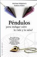 LIBROS DE RADIESTESIA | PNDULOS PARA INDAGAR SOBRE LA VIDA Y LA SALUD