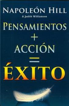 LIBROS DE NAPOLEN HILL | PENSAMIENTOS + ACCIN = XITO