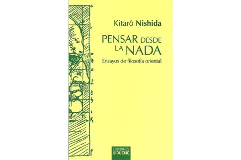 LIBROS DE RELIGIONES Y FILOSOFAS | PENSAR DESDE LA NADA: ENSAYOS DE FOLOSOFA ORIENTAL
