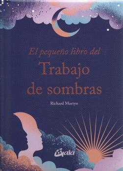 LIBROS DE SANACIN | PEQUEO LIBRO DEL TRABAJO DE SOMBRAS