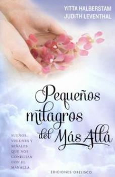 LIBROS DE MUERTE, REENCARNACIN Y VIDAS PASADAS | PEQUEOS MILAGROS DEL MS ALL