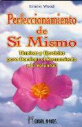 LIBROS DE ESPIRITUALISMO | PERFECCIONAMIENTO DE S MISMO