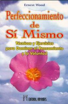 LIBROS DE ESPIRITUALISMO | PERFECCIONAMIENTO DE S MISMO