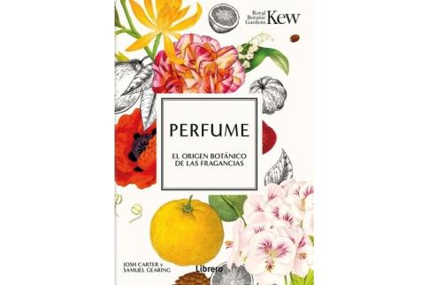 LIBROS DE AROMATERAPIA | PERFUME: EL ORIGEN BOT�NICO DE LAS FRAGANCIAS