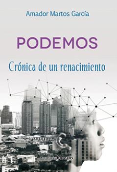 LIBROS DE AUTOAYUDA | PODEMOS: CRNICA DE UN RENACIMIENTO