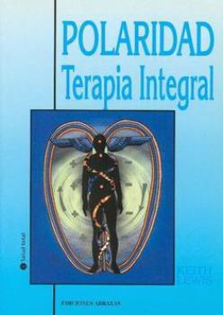 LIBROS DE SANACIN | POLARIDAD: TERAPIA INTEGRAL