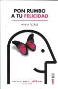 LIBROS DE PNL | PON RUMBO A TU FELICIDAD