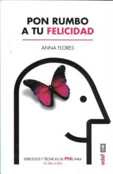 LIBROS DE PNL | PON RUMBO A TU FELICIDAD
