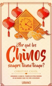 LIBROS DE AUTOAYUDA | POR QU LOS CHINOS SIEMPRE TIENEN TIEMPO?