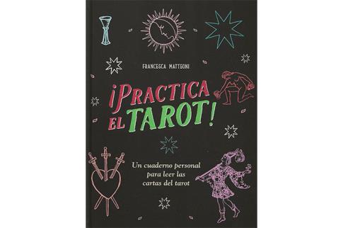 LIBROS DE TAROT Y ORCULOS | PRACTICA EL TAROT! UN CUADERNO PERSONAL PARA LEER LAS CARTAS DEL TAROT