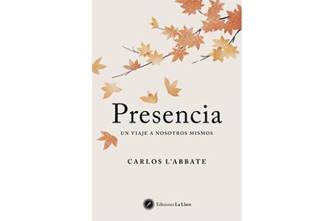 LIBROS DE ESPIRITUALISMO | PRESENCIA: UN VIAJE A NOSOTROS MISMOS