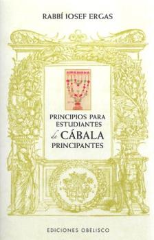 LIBROS DE CBALA | PRINCIPIOS PARA ESTUDIANTES DE CABALA PRINCIPIANTES
