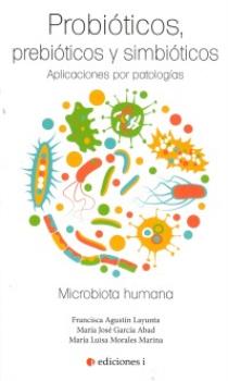 LIBROS DE ALIMENTACIN | PROBITICOS, PREBITICOS Y SIMBITICOS