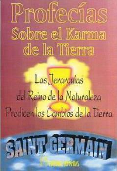 LIBROS DE METAFSICA | PROFECAS SOBRE EL KARMA DE LA TIERRA