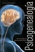 LIBROS DE CONSTELACIONES FAMILIARES | PSICOGENEALOGA: CMO TRANSFORMAR LA HERENCIA PSICOLGICA