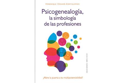 LIBROS DE CONSTELACIONES FAMILIARES | PSICOGENEALOGA, LA SIMBOLOGA DE LAS PROFESIONES