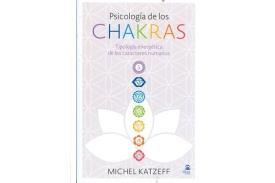 LIBROS DE CHAKRAS | PSICOLOG�A DE LOS CHAKRAS: TIPOLOG�A ENERG�TICA DE LOS CARACTERES HUMANOS