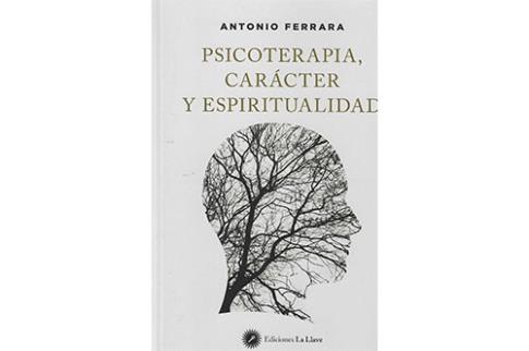 LIBROS DE PSICOLOGA | PSICOTERAPIA, CARCTER Y ESPIRITUALIDAD