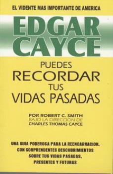 LIBROS DE EDGAR CAYCE | PUEDES RECORDAR TUS VIDAS PASADAS