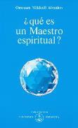 LIBROS DE AIVANHOV | QU ES UN MAESTRO ESPIRITUAL?