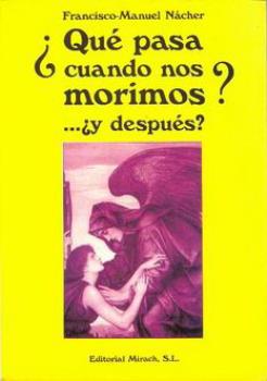 LIBROS DE MUERTE, REENCARNACIN Y VIDAS PASADAS | QU PASA CUANDO NOS MORIMOS?