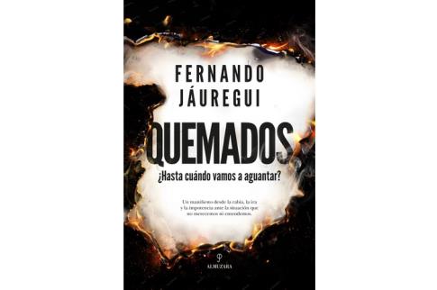 LIBROS DE AUTOAYUDA | QUEMADOS �HASTA CU�NDO VAMOS A AGUANTAR?