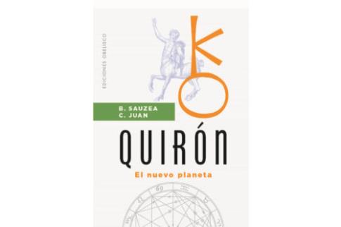 LIBROS DE ASTROLOGA | QUIRN: EL NUEVO PLANETA