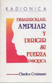 LIBROS DE PARAPSICOLOGA | RADINICA: DESARROLLAR, AMPLIAR Y DIRIGIR SU FUERZA PSQUICA