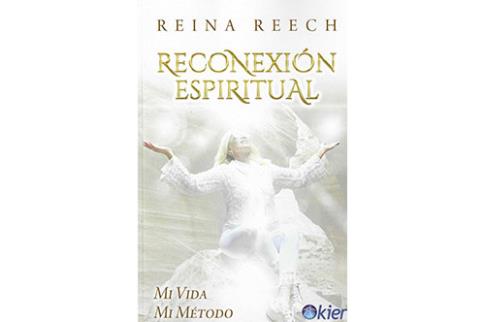 LIBROS DE ESPIRITUALISMO | RECONEXIN ESPIRITUAL: MI VIDA, MI MTODO