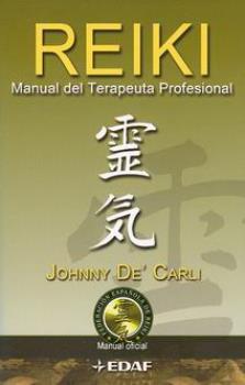 LIBROS DE REIKI | REIKI: MANUAL DEL TERAPEUTA PROFESIONAL