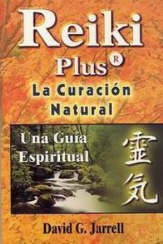 LIBROS DE REIKI | REIKI PLUS: LA CURACIN NATURAL