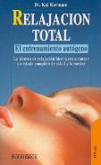 LIBROS DE RELAJACIÓN | RELAJACIÓN TOTAL: EL ENTRENAMIENTO AUTÓGENO