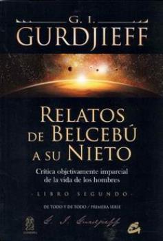 LIBROS DE CUARTO CAMINO | RELATOS DE BELCEB A SU NIETO (LIBRO SEGUNDO)