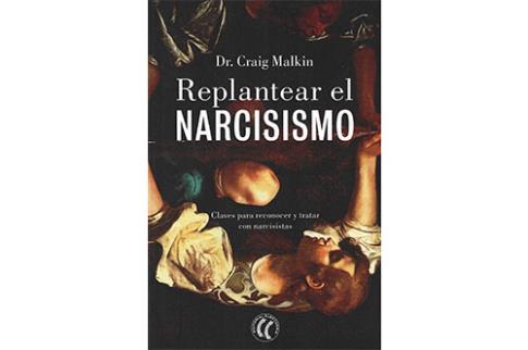 LIBROS DE AUTOAYUDA | REPLANTEAR EL NARCISISMO