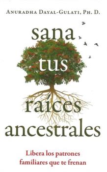 LIBROS DE PSICOGENEALOGA | SANA TUS EMOCIONES ANCESTRALES