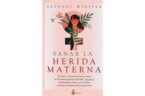 LIBROS DE AUTOAYUDA | SANAR LA HERIDA MATERNA