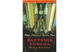 LIBROS DE RELIGIONES Y FILOSOFAS | SANTERA CUBANA: MITO Y REALIDAD