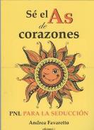 LIBROS DE PNL | S EL AS DE CORAZONES: PNL PARA LA SEDUCCIN