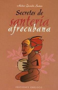 LIBROS DE SANTERA | SECRETOS DE SANTERA AFROCUBANA