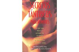 LIBROS DE SEXUALIDAD | SECRETOS T�NTRICOS PARA HOMBRES