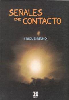 LIBROS DE TRIGUERINHO | SEALES DE CONTACTO