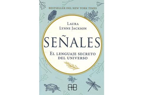 LIBROS DE ESPIRITUALISMO | SEALES: EL LENGUAJE SECRETO DEL UNIVERSO