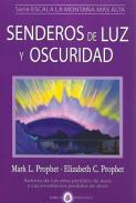 LIBROS DE ELIZABETH C. PROPHET | SENDEROS DE LUZ Y OSCURIDAD