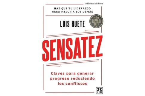 LIBROS DE AUTOAYUDA | SENSATEZ: CLAVES PAR GENERAR PROGRESO REDUCIENDO LOS CONFLICTOS