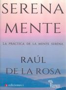 LIBROS DE MEDITACIN | SERENA MENTE: LA PRCTICA DE LA MENTE SERENA