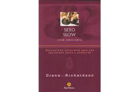 LIBROS DE SEXUALIDAD | SEXO SLOW: SEXO CONSCIENTE
