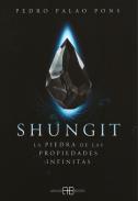 LIBROS DE GEMOTERAPIA | SHUNGUIT: LA PIEDRA DE LAS PROPIEDADES INFINITAS