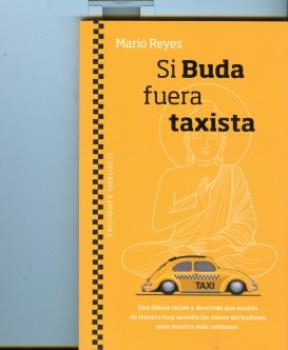 LIBROS DE NARRATIVA | SI BUDA FUERA TAXISTA
